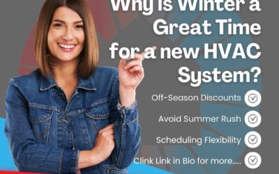 Why is Winter a Great Time for a new HVAC System?